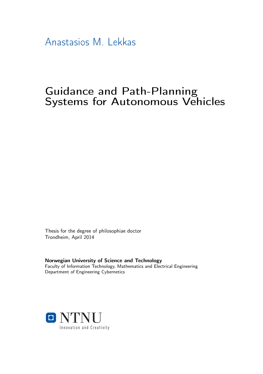 Guidance and Path-Planning Systems for Autonomous Vehicles