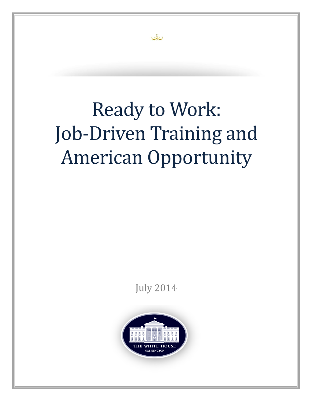 Job-Driven Training and American Opportunity