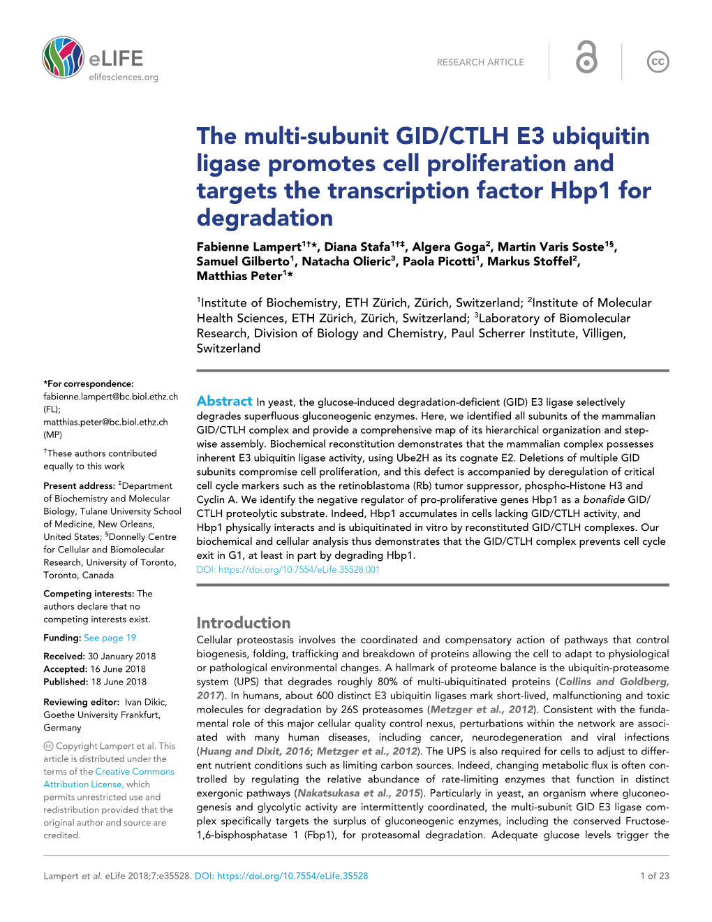 The Multi-Subunit GID/CTLH E3 Ubiquitin Ligase