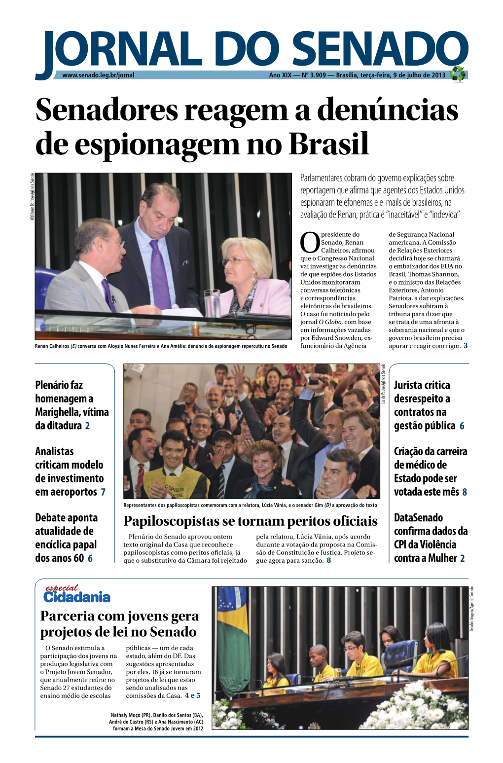 Senadores Reagem a Denúncias De Espionagem No Brasil