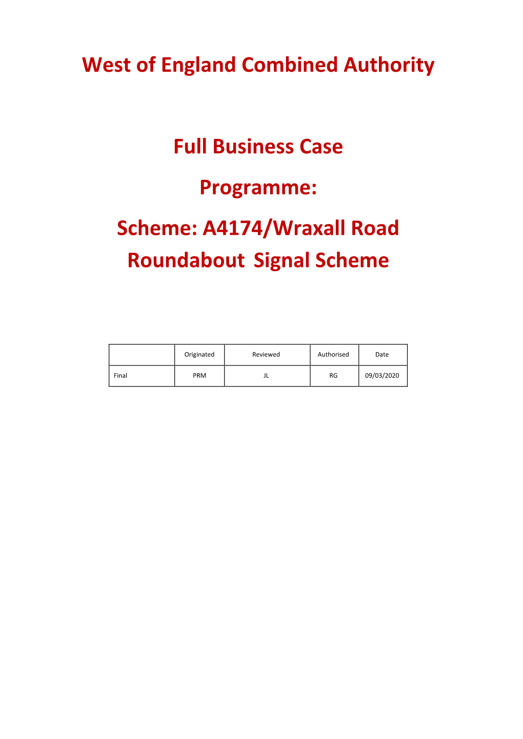 West of England Combined Authority Full Business Case Programme