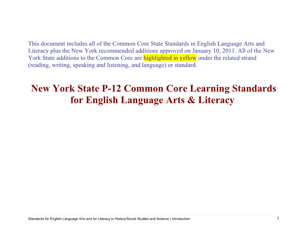 New York State P-12 Common Core Learning Standards for English Language Arts & Literacy