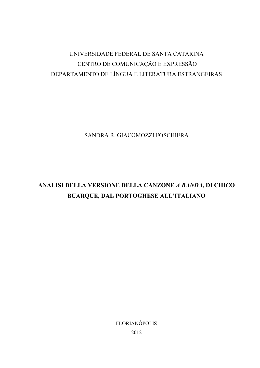 Analisi Della Versione Della Canzone a Banda, Di Chico Buarque, Dal Portoghese All'italiano