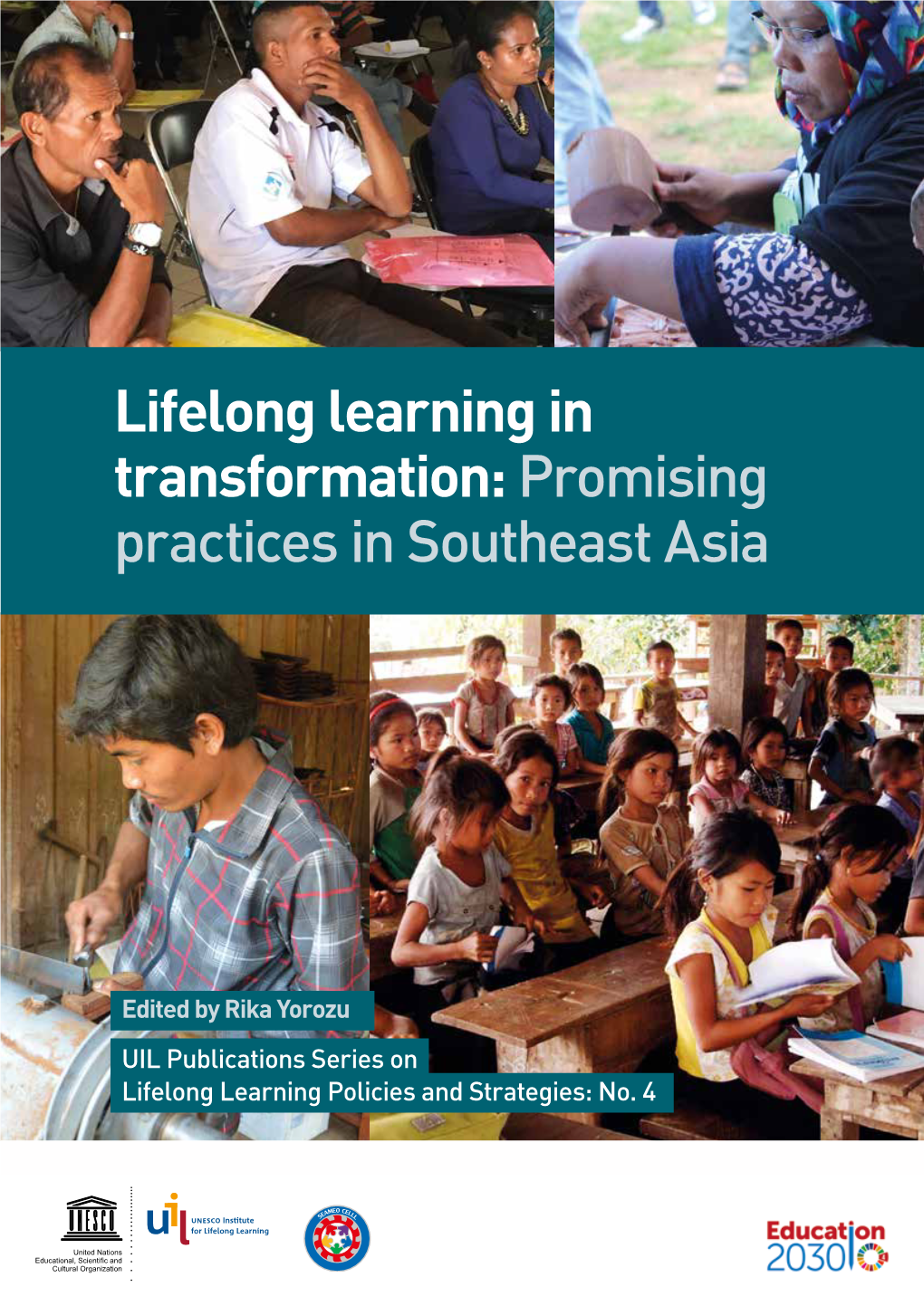 Lifelong Learning in Transformation: Promising Practices in Southeast Asia