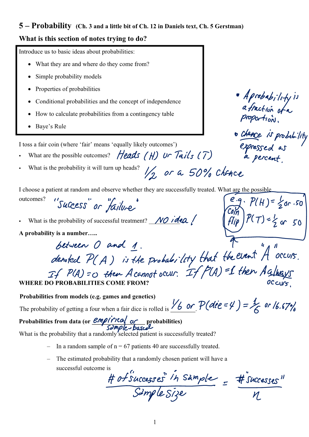 5 Probability (Ch. 3 and a Little Bit of Ch. 12 in Daniels Text, Ch. 5 Gerstman)