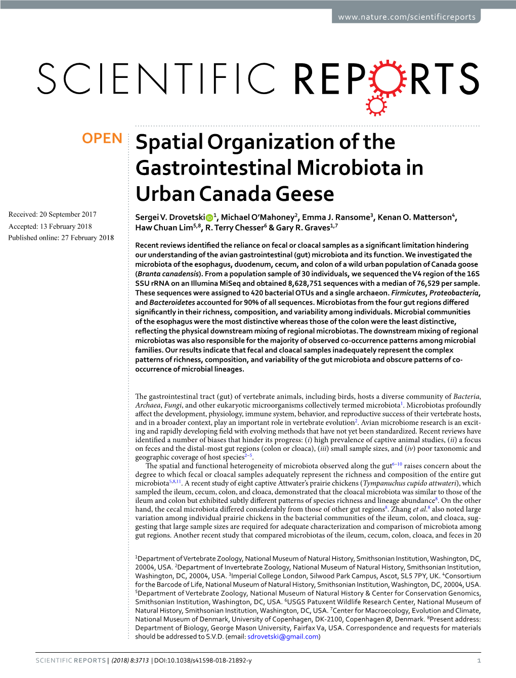 Spatial Organization of the Gastrointestinal Microbiota in Urban Canada Geese Received: 20 September 2017 Sergei V