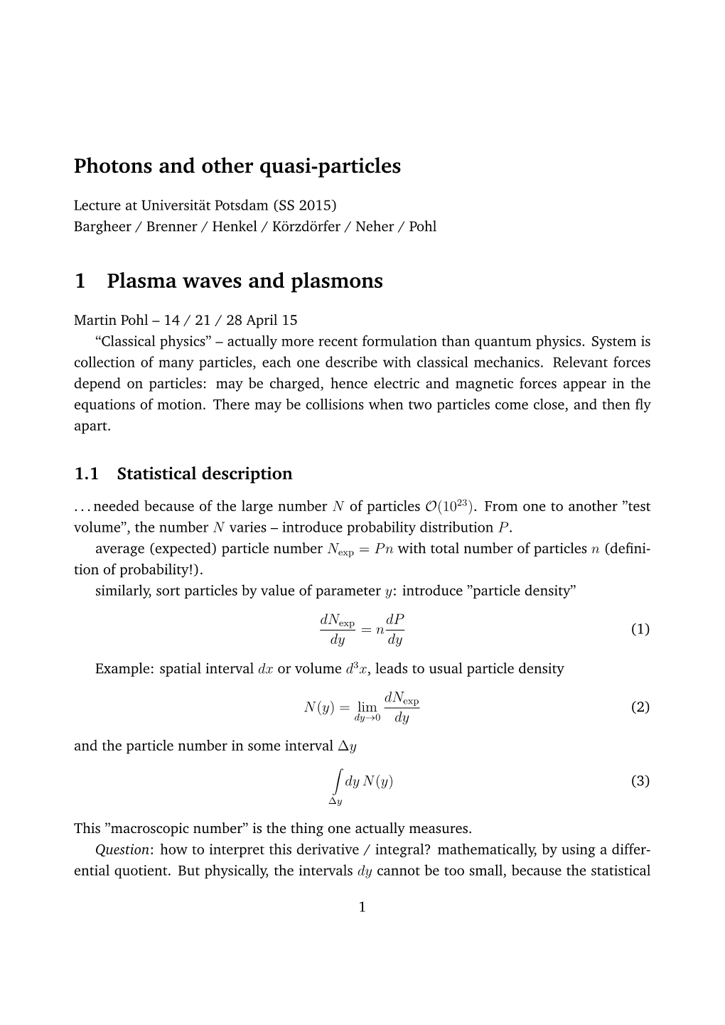 Photons and Other Quasi-Particles 1 Plasma Waves and Plasmons