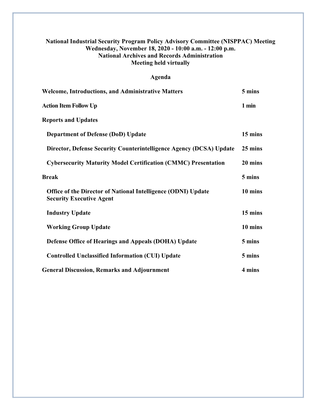 National Industrial Security Program Policy Advisory Committee (NISPPAC) Meeting Wednesday, November 18, 2020 - 10:00 A.M