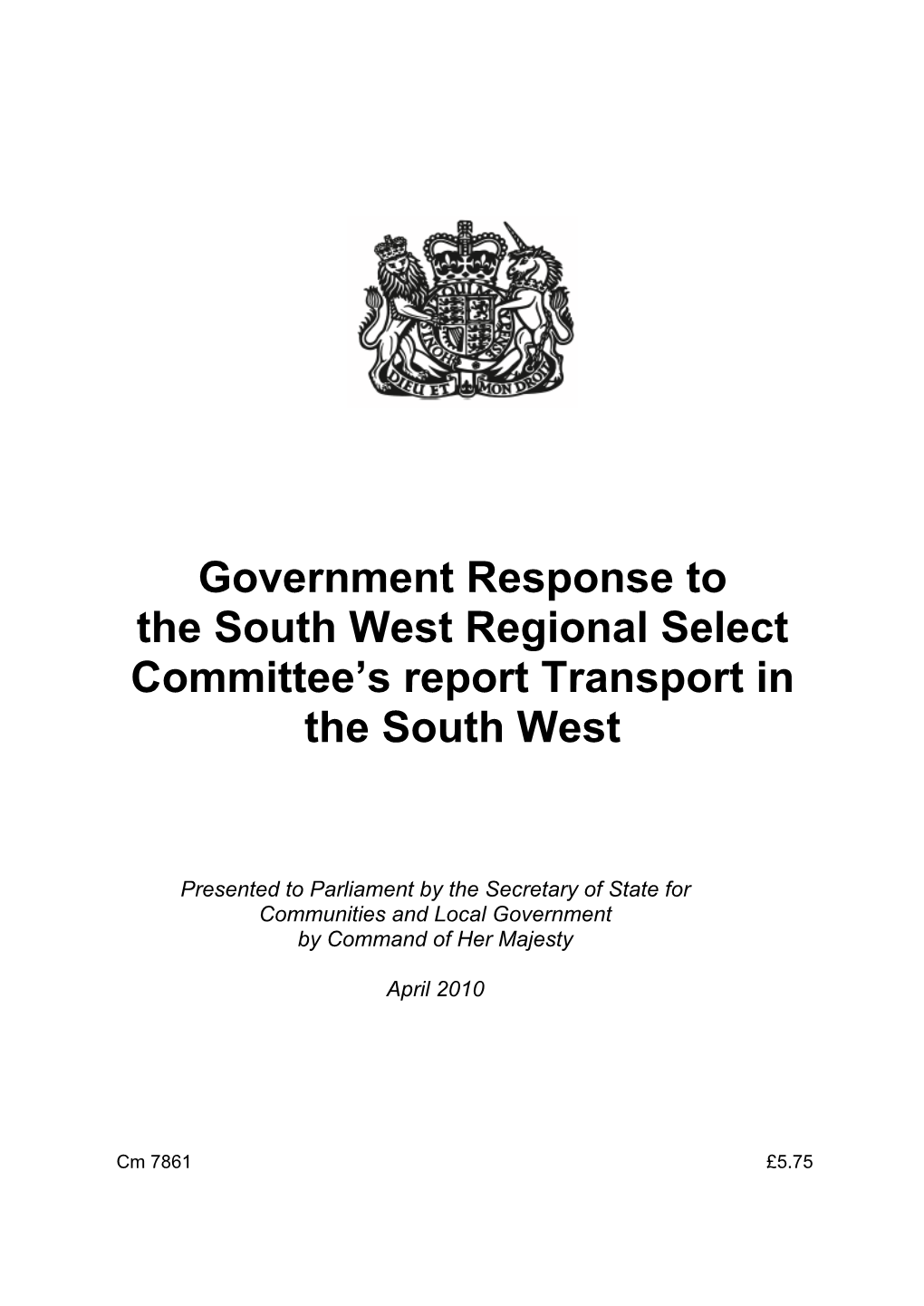 Government Response to the South West Regional Select Committee's