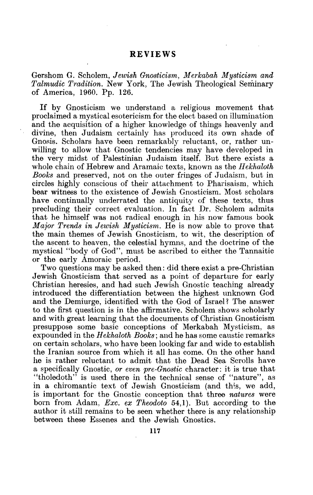 REVIEWS Gershom G. Scholem, Jewish Gnosticism, Merkabah