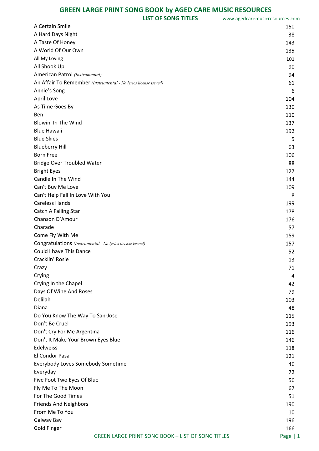 GREEN LARGE PRINT SONG BOOK by AGED CARE MUSIC