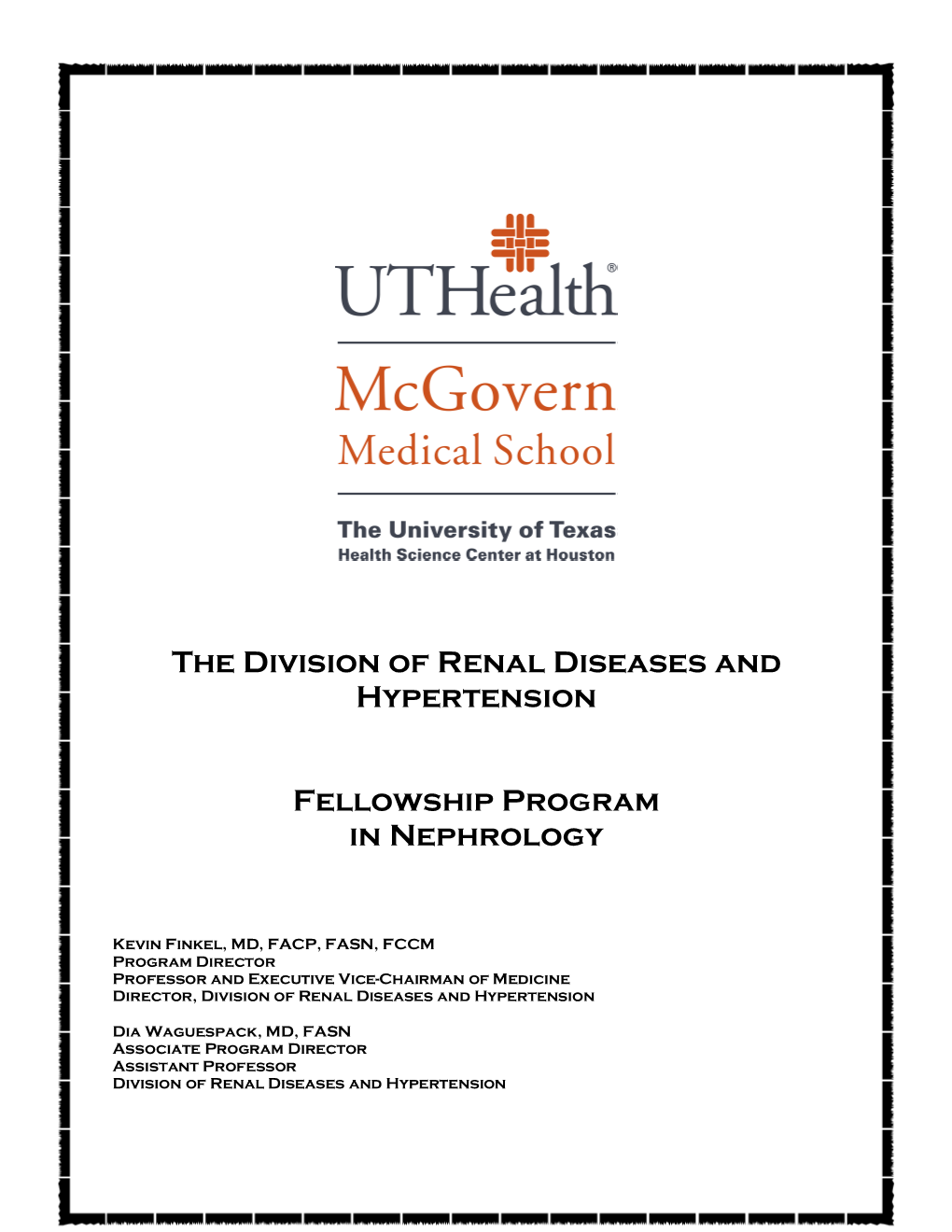 The Division of Renal Diseases and Hypertension Fellowship Program