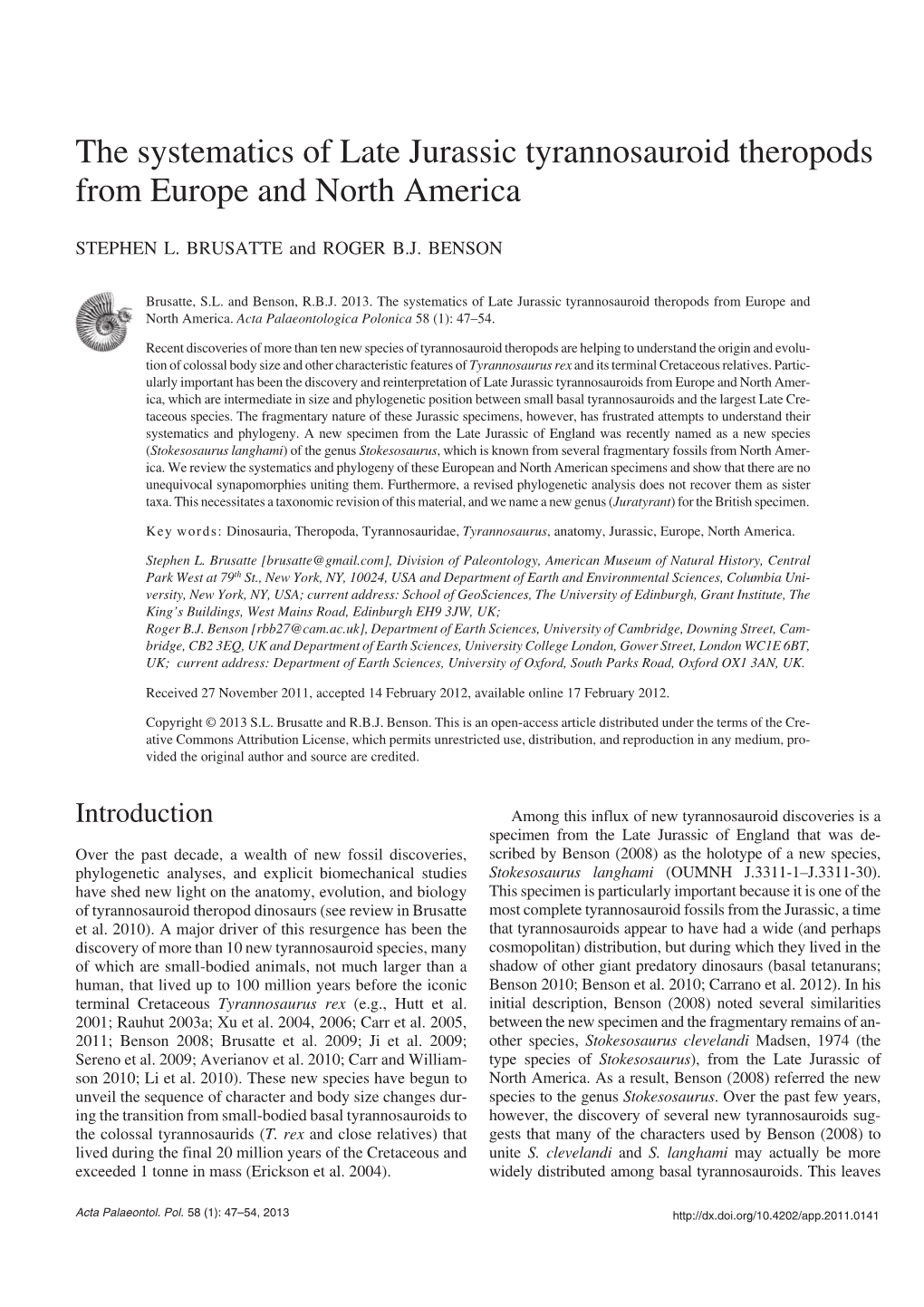 The Systematics of Late Jurassic Tyrannosauroid Theropods from Europe and North America