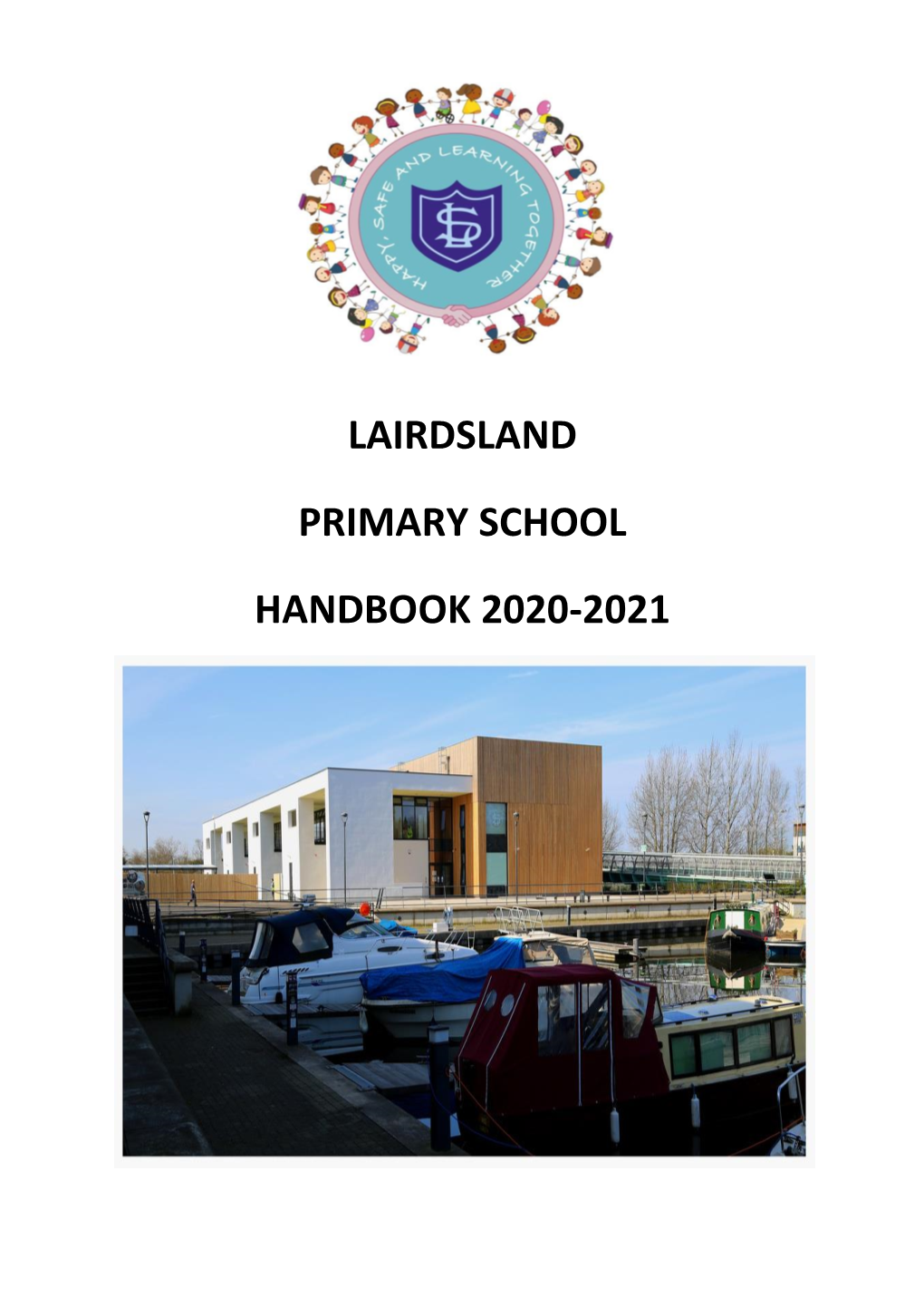 Lairdsland Primary School Handbook 2020-2021