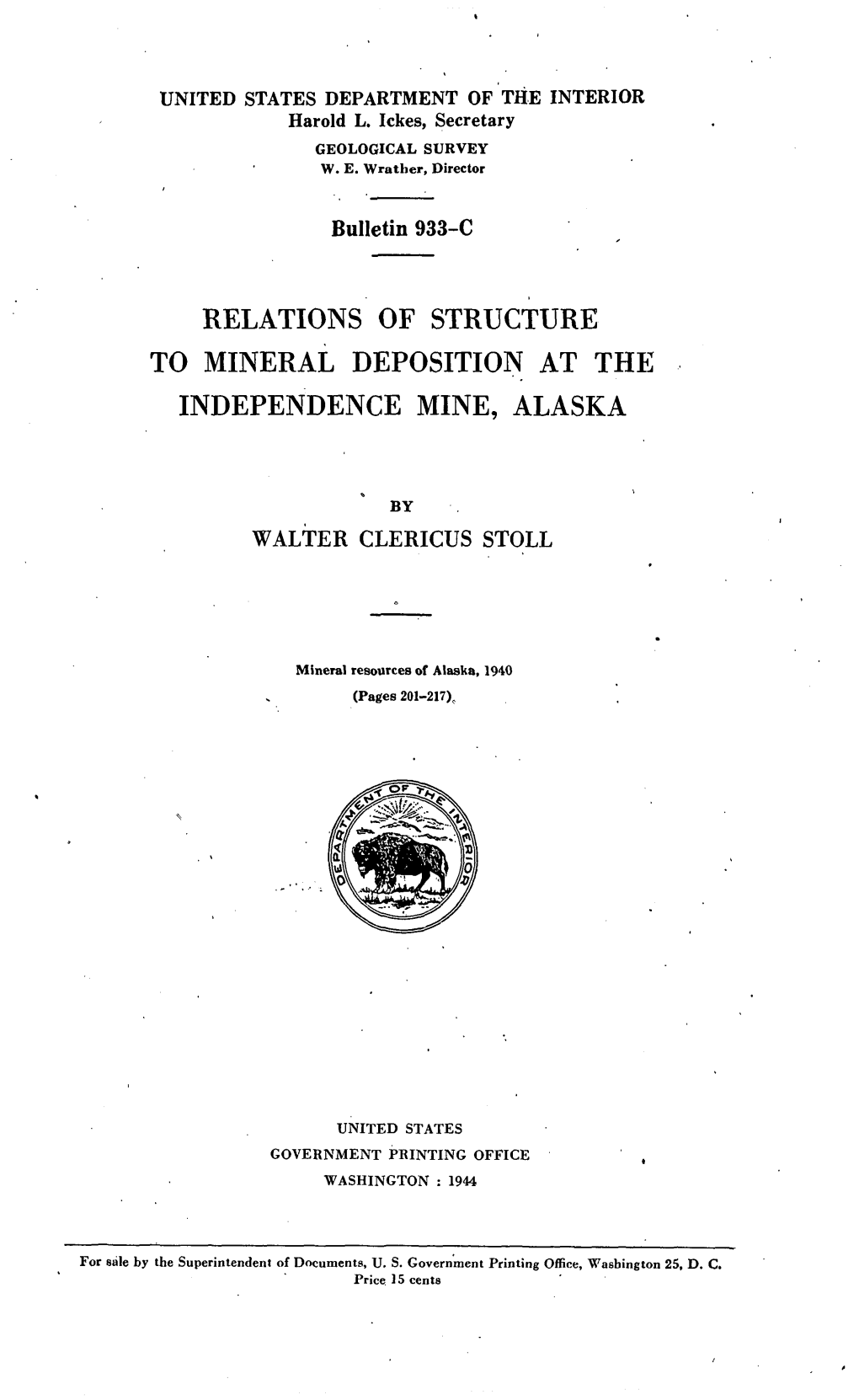 Relations of Structure to Mineral Deposition at the Independence Mine, Alaska