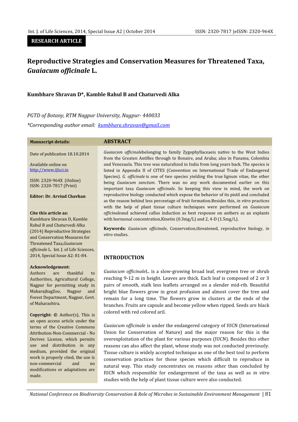 Reproductive Strategies and Conservation Measures for Threatened Taxa, Guaiacum Officinale L