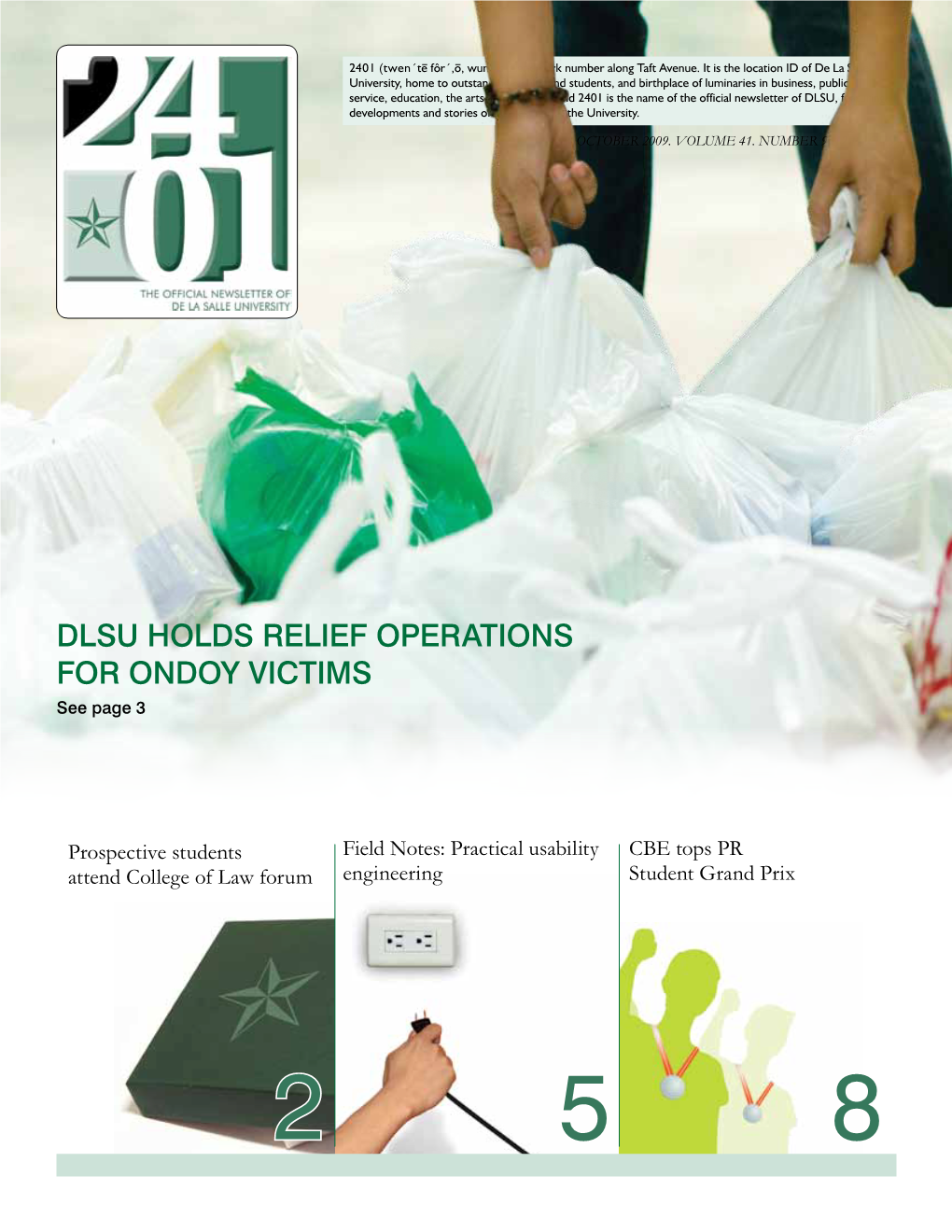DLSU Holds Relief Operations for Ondoy Victims See Page 3