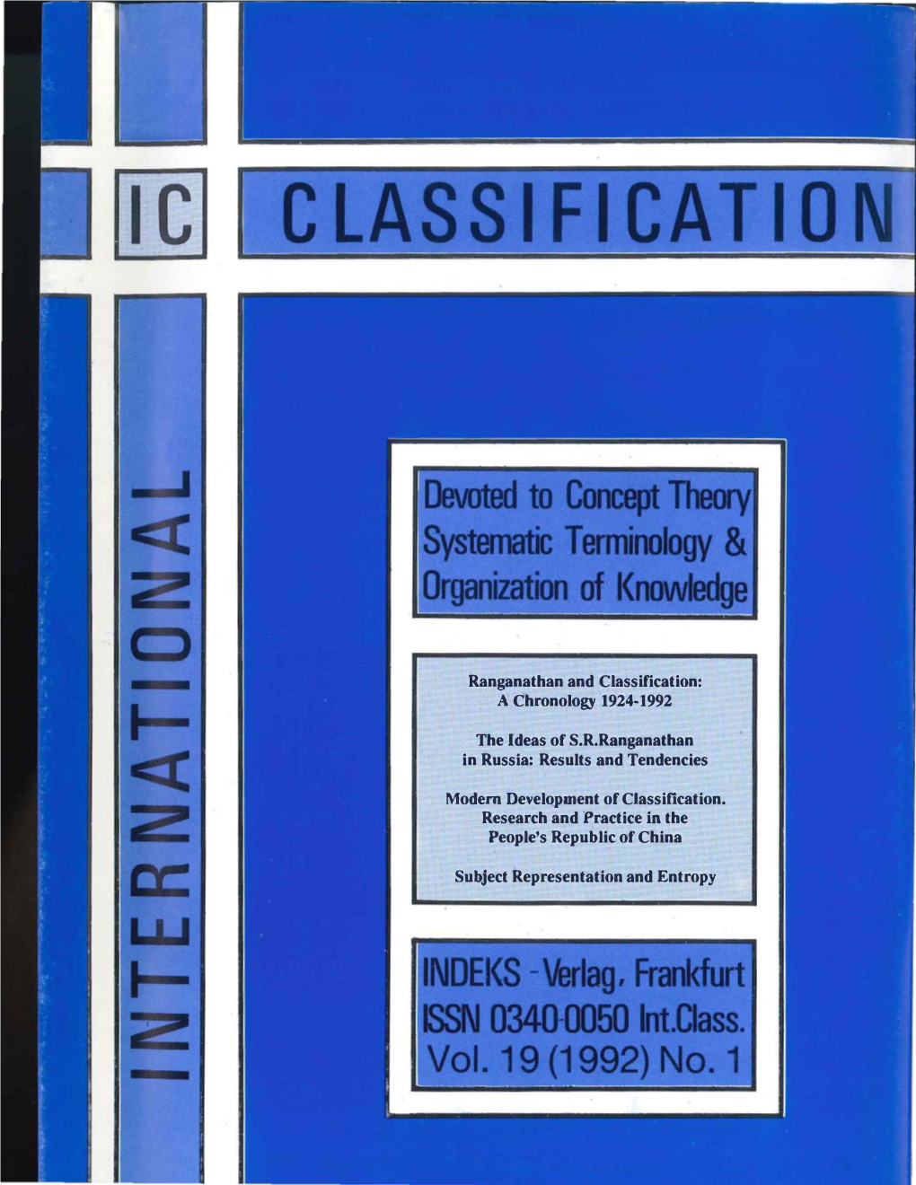 Ranganathan and Classification: a Chronology 1924·1992