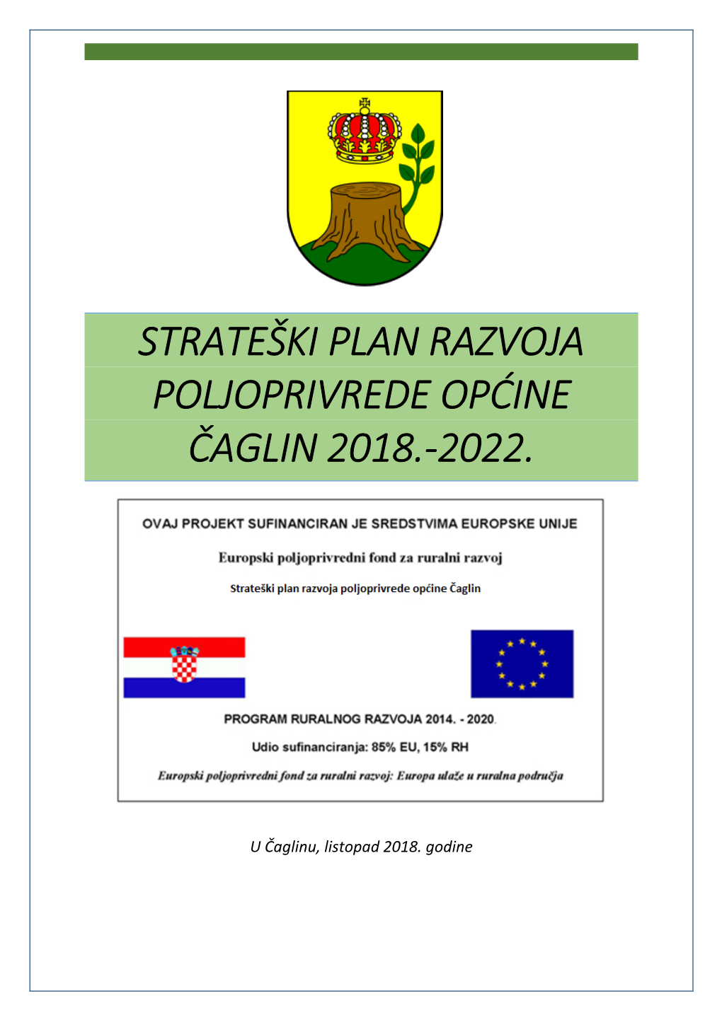 Strateški Plan Razvoja Poljoprivrede Općine Čaglin 2018.-2022