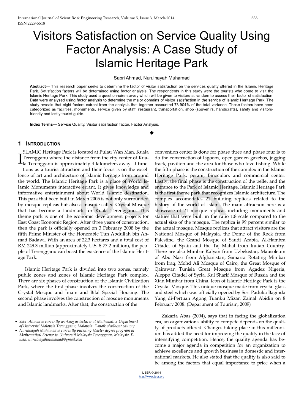 Visitors Satisfaction on Service Quality Using Factor Analysis: a Case Study of Islamic Heritage Park