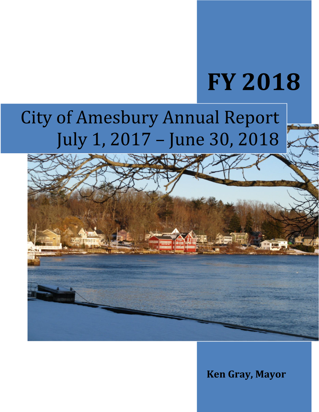City of Amesbury Annual Report July 1, 2017 – June 30, 2018 in Memoriam