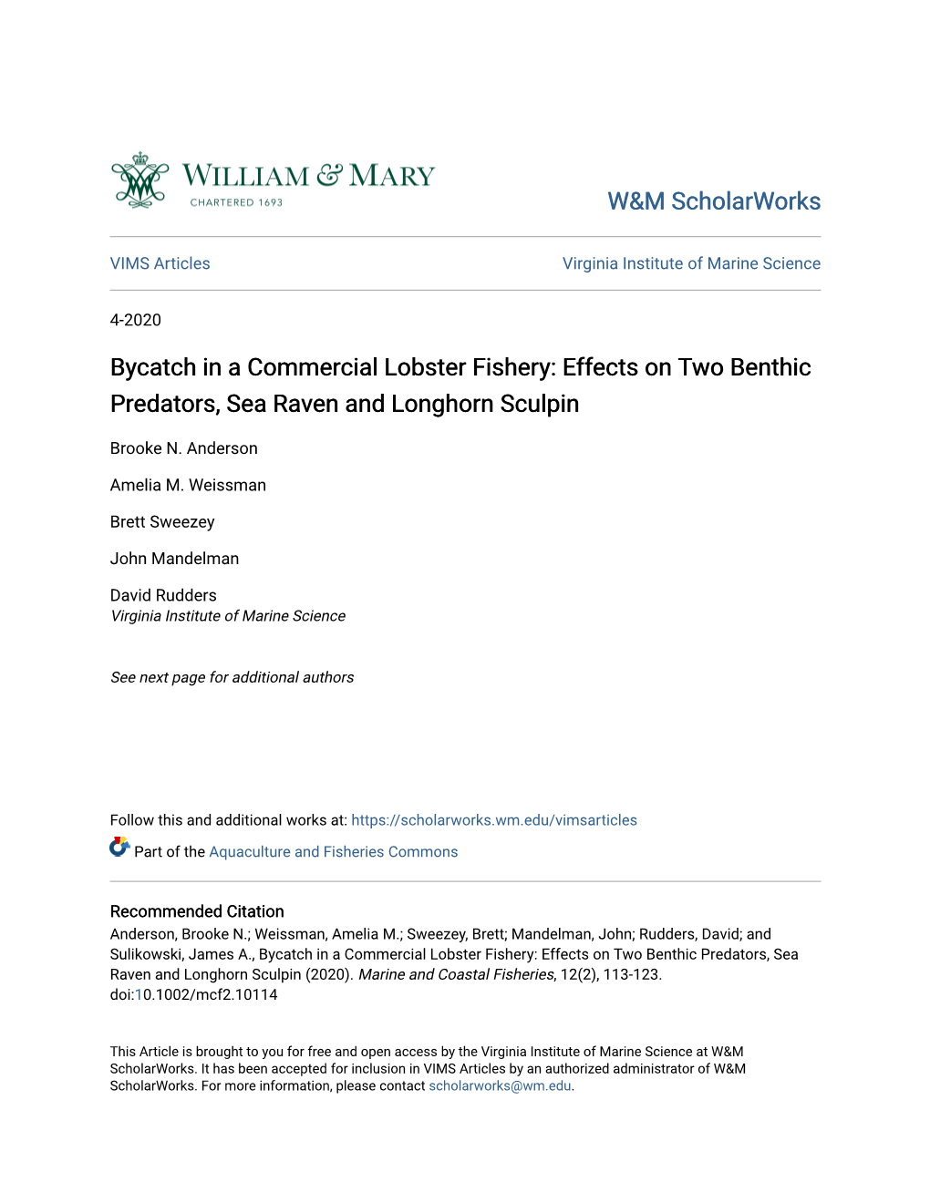 Bycatch in a Commercial Lobster Fishery: Effects on Two Benthic Predators, Sea Raven and Longhorn Sculpin