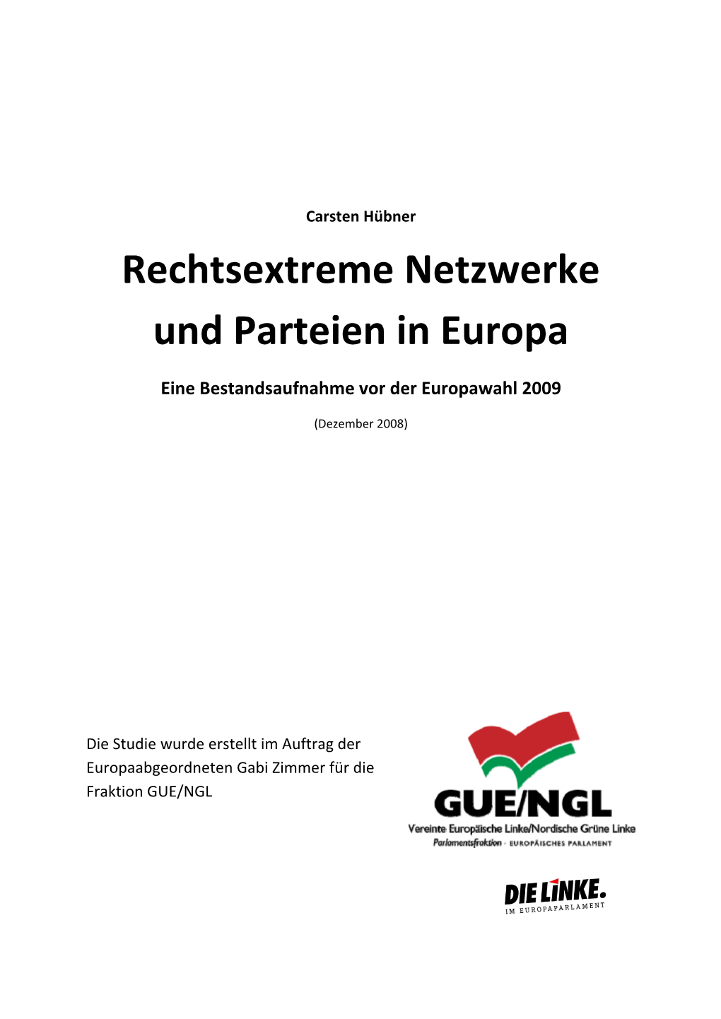 Rechtsextreme Netzwerke Und Parteien in Europa