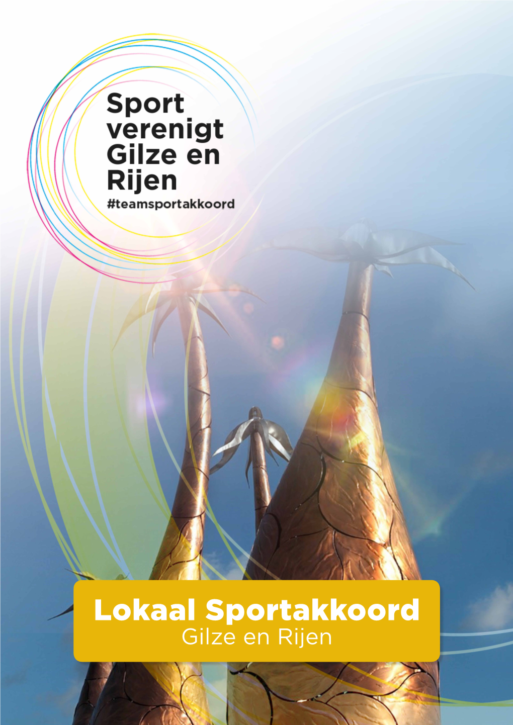 Lokaal Sportakkoord Gilze En Rijen HET NATIONAAL SPORTAKKOORD