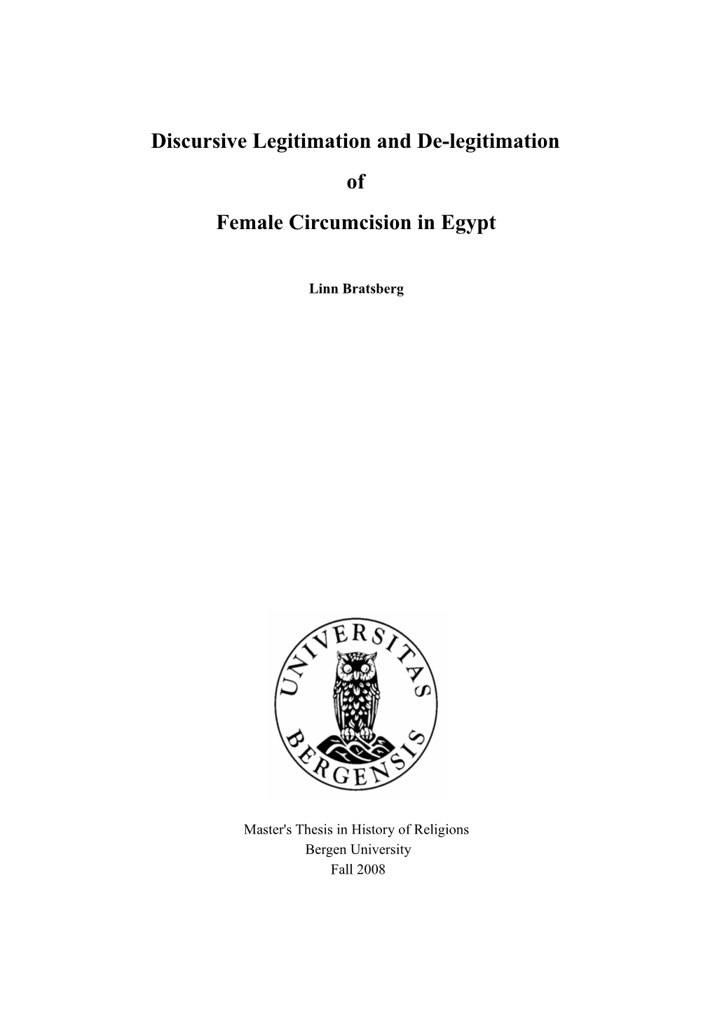 Female Circumcision and Sexuality in His Medical Practice