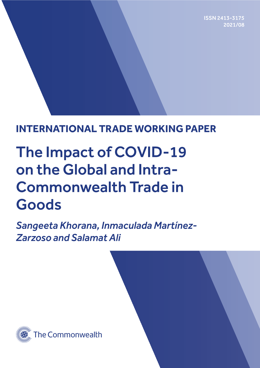 The Impact of COVID-19 on the Global and Intra- Commonwealth Trade In