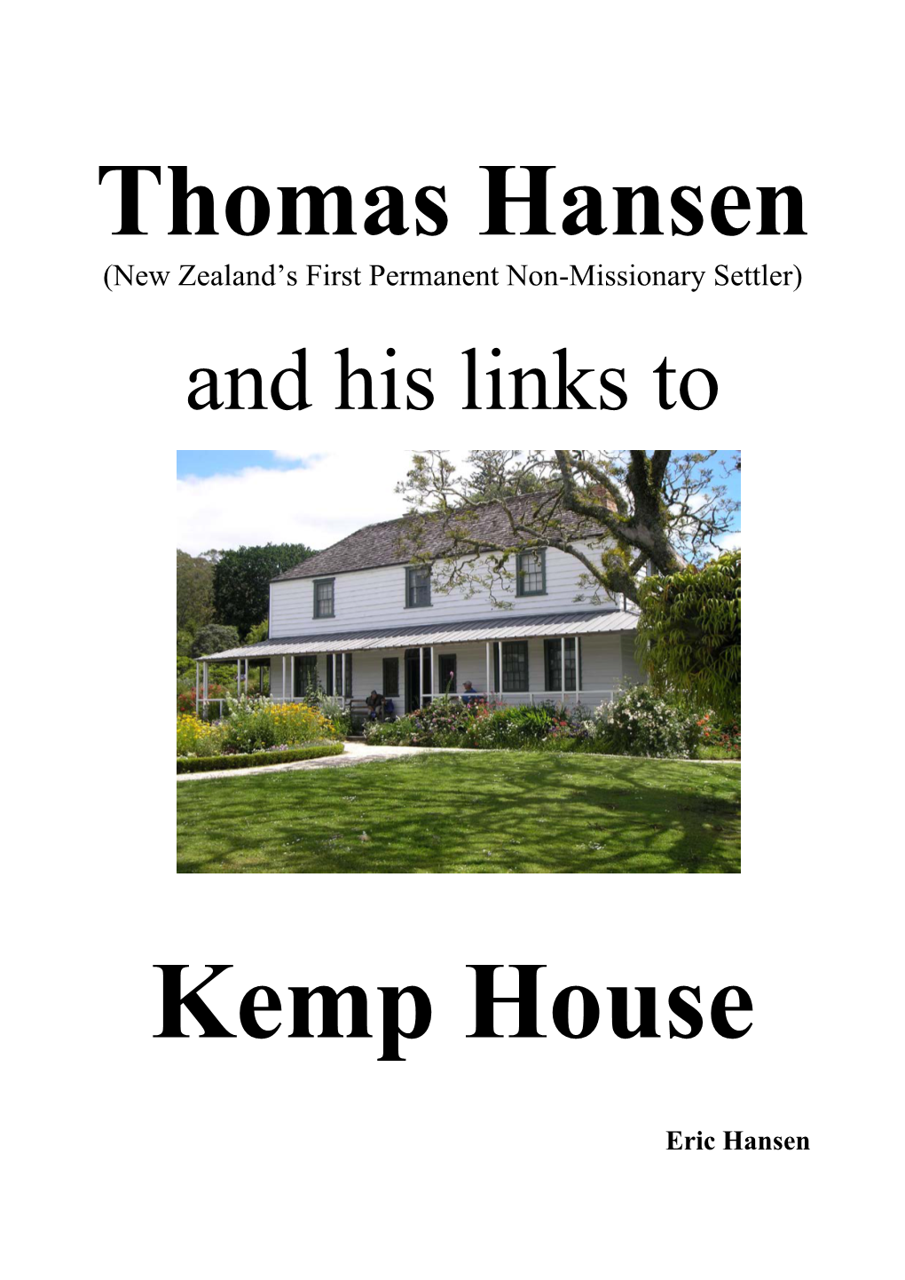 Thomas Hansen (New Zealand’S First Permanent Non-Missionary Settler)