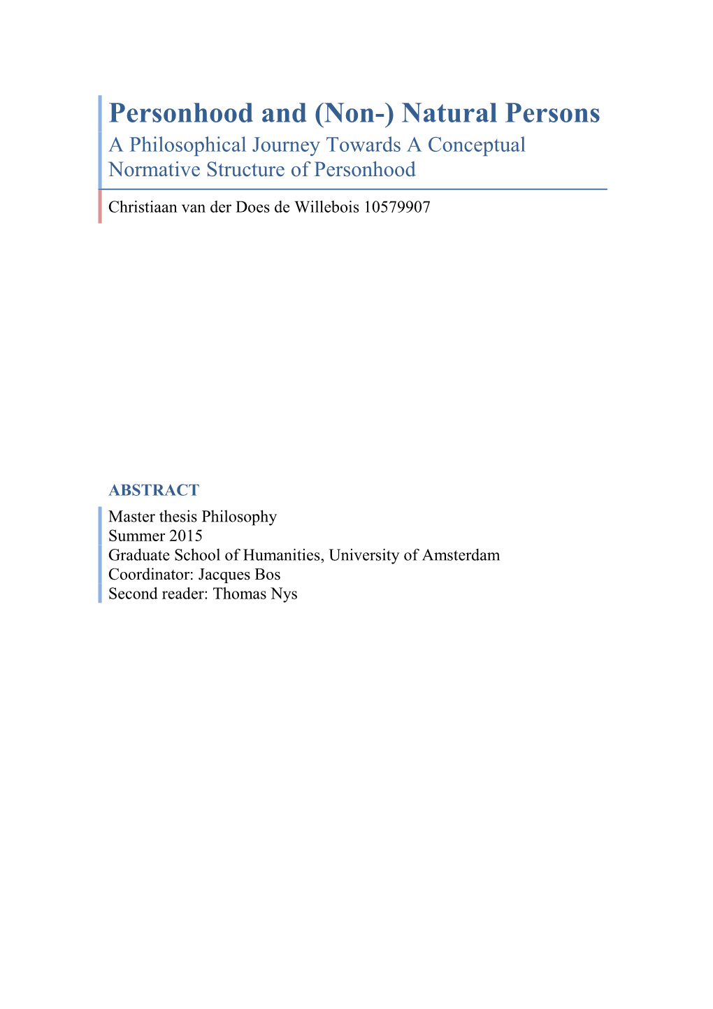 Personhood and (Non-) Natural Persons a Philosophical Journey Towards a Conceptual Normative Structure of Personhood