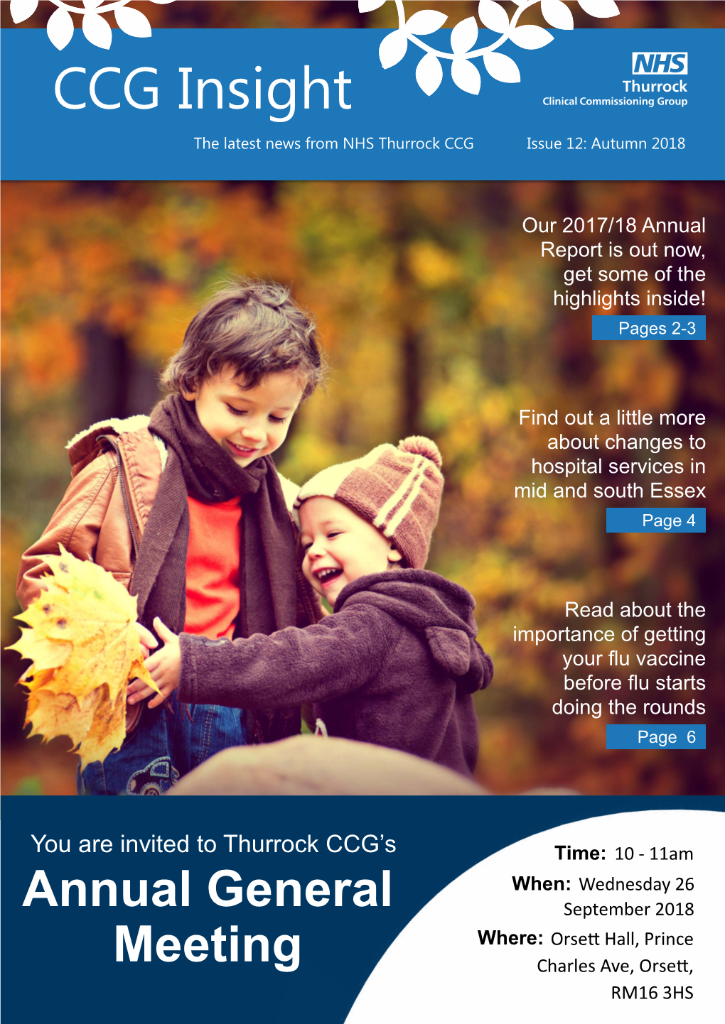 CCG Insight the Latest News from NHS Thurrock CCG Issue 12: Autumn 2018