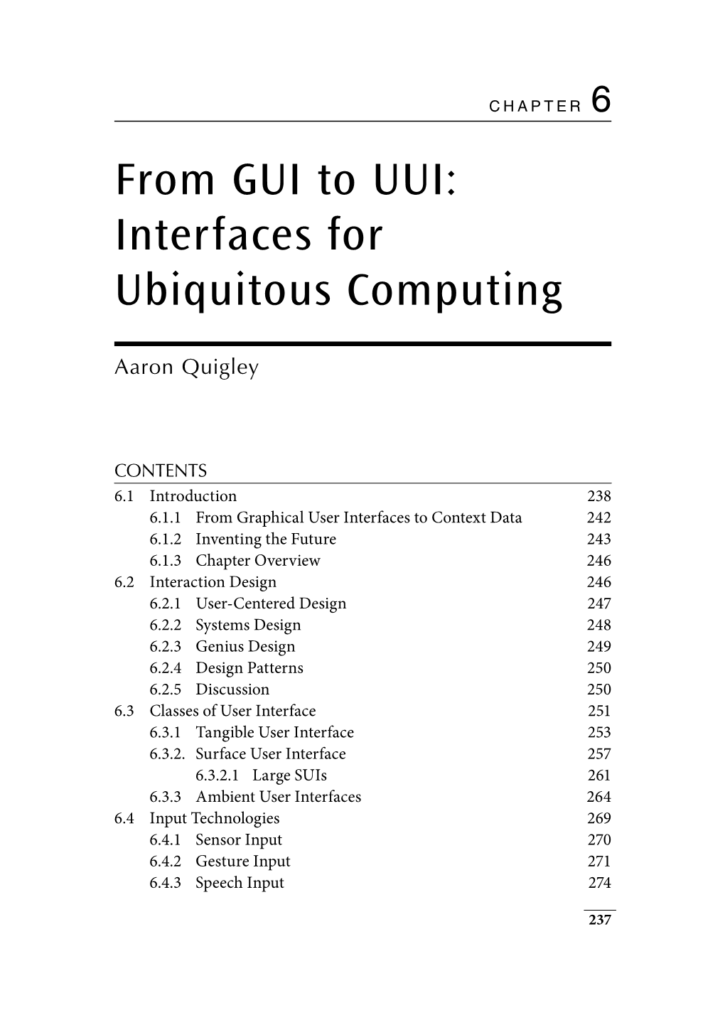 From GUI to UUI: Interfaces for Ubiquitous Computing