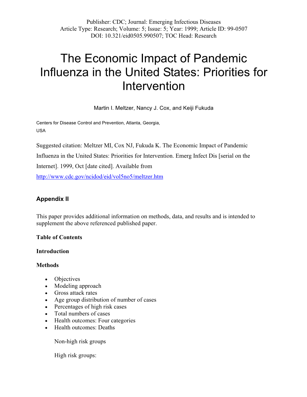 The Economic Impact of Pandemic Influenza in the United States: Priorities for Intervention