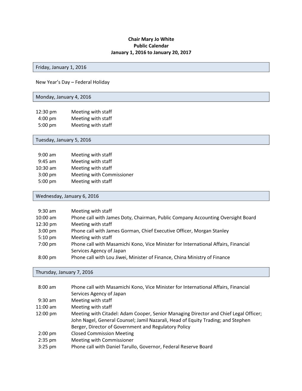 Chair Mary Jo White Public Calendar January 1, 2016 to January 20, 2017