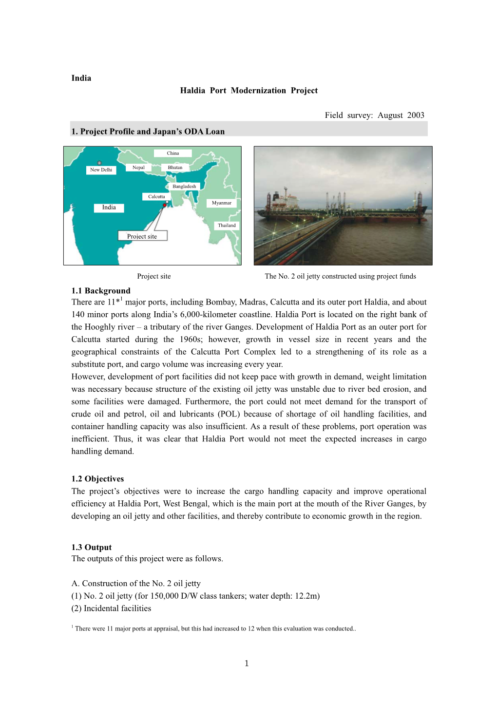 India Haldia Port Modernization Project Field Survey: August 2003 1