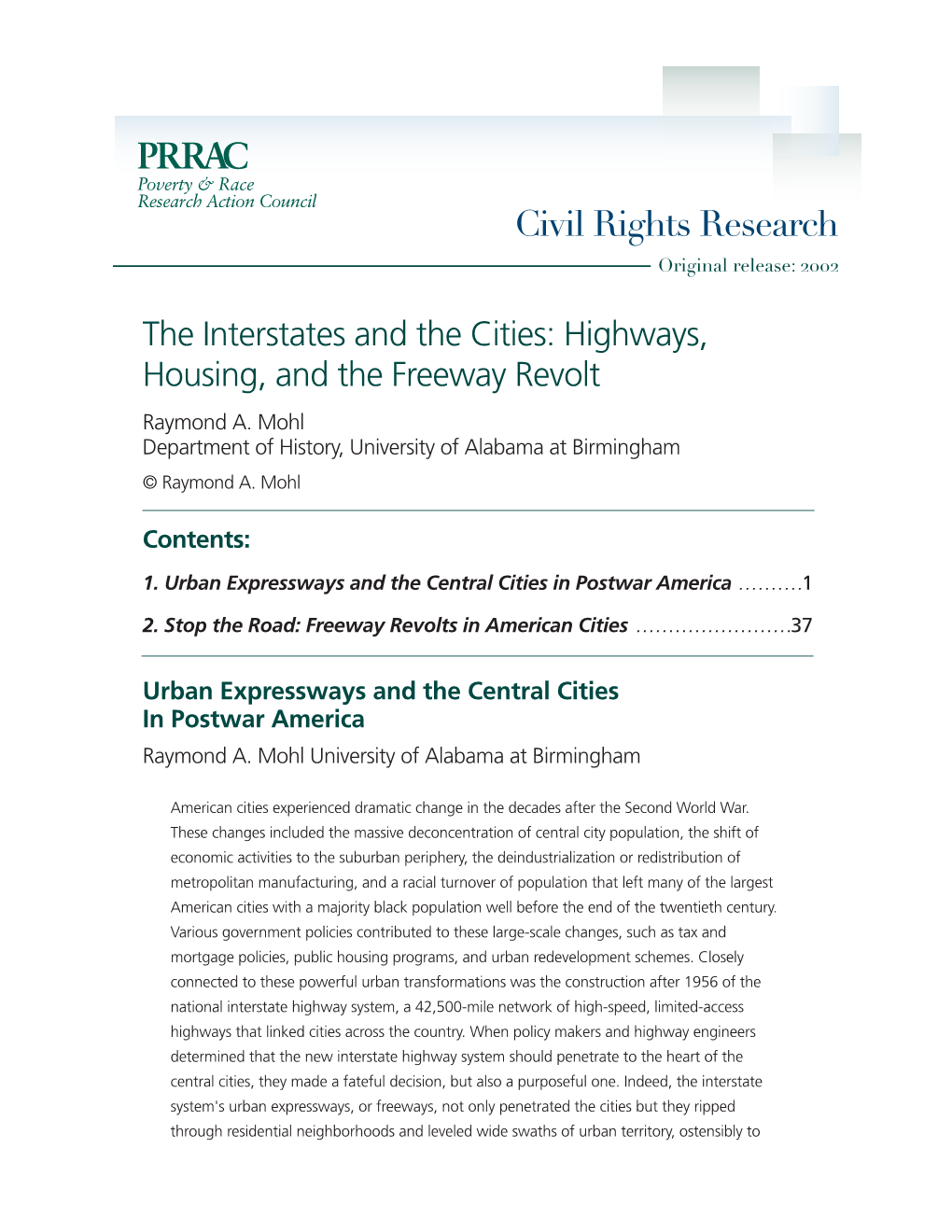 Highways, Housing, and the Freeway Revolt Raymond A