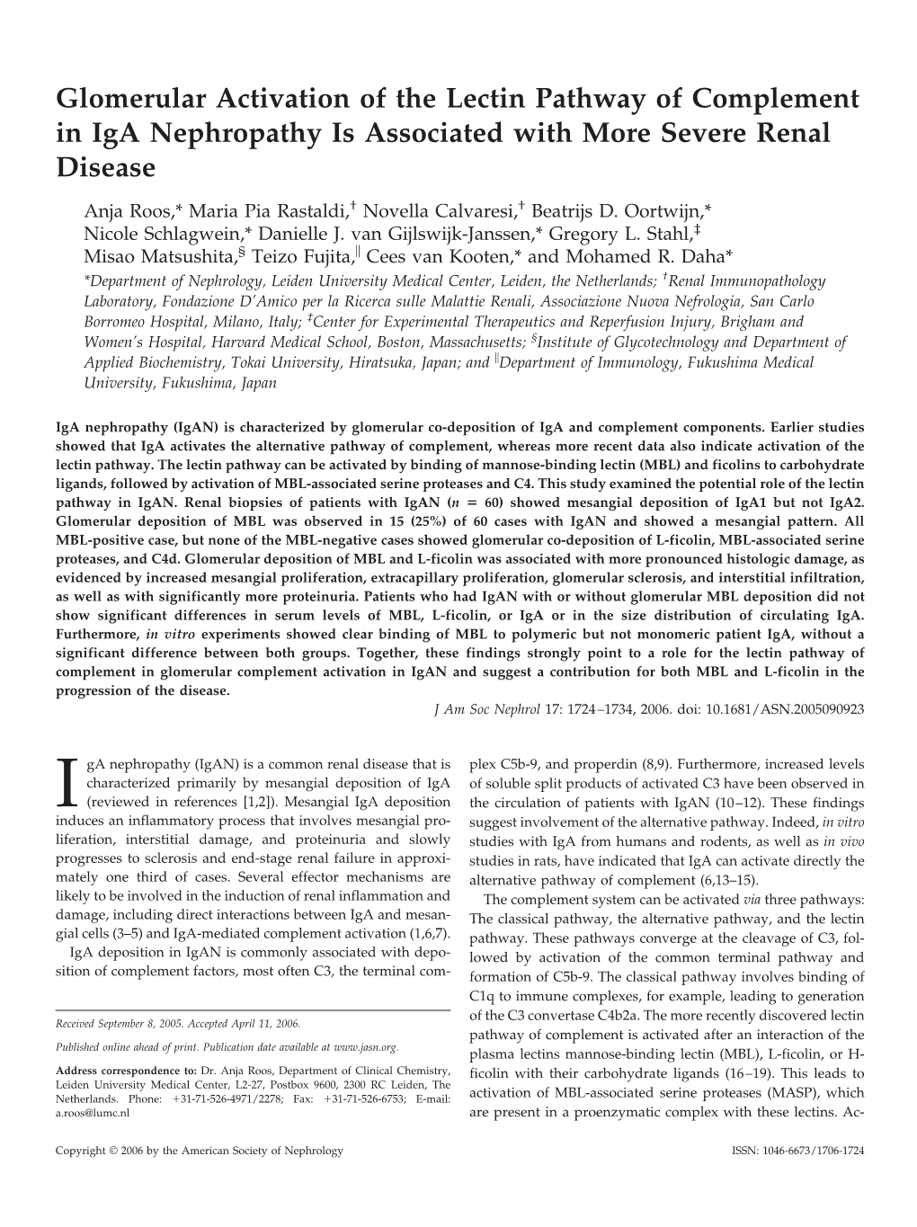 Glomerular Activation of the Lectin Pathway of Complement in Iga Nephropathy Is Associated with More Severe Renal Disease