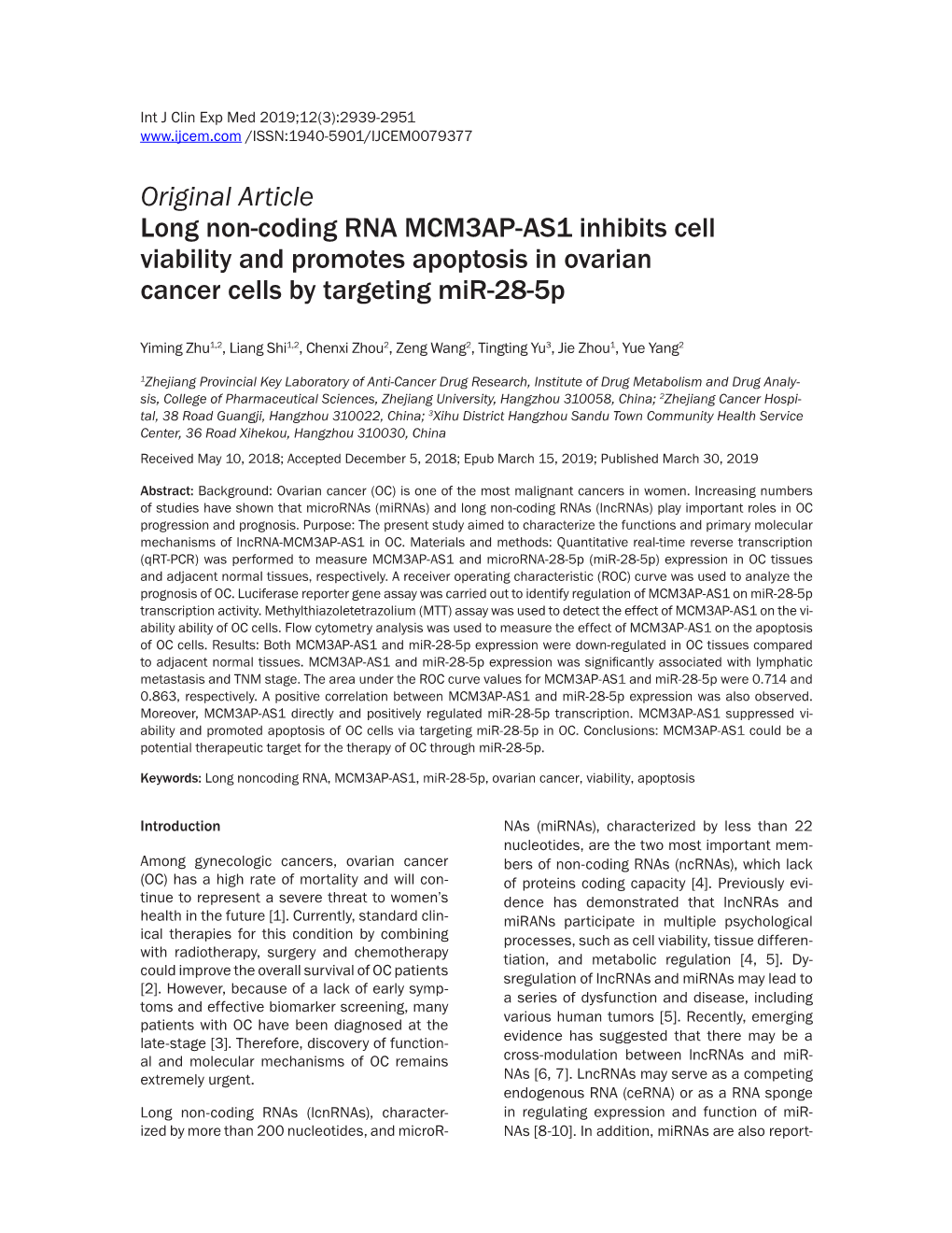Original Article Long Non-Coding RNA MCM3AP-AS1 Inhibits Cell Viability and Promotes Apoptosis in Ovarian Cancer Cells by Targeting Mir-28-5P