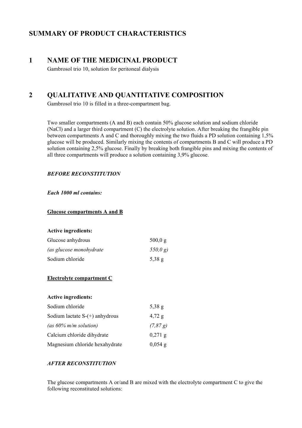 Summary of Product Characteristics 1 Name Of