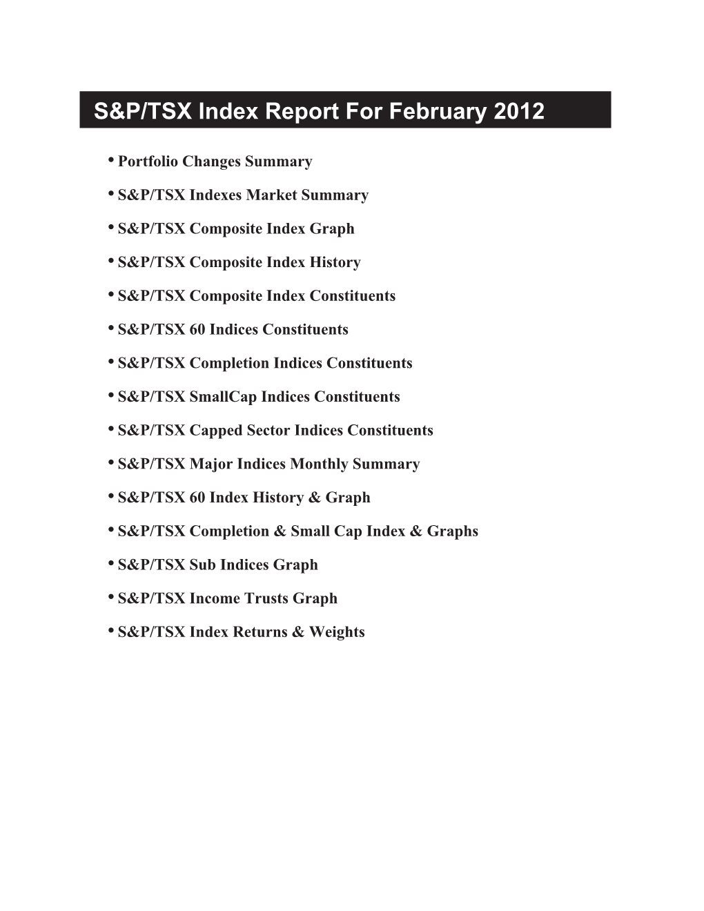 S&P/TSX Index Report for February 2012