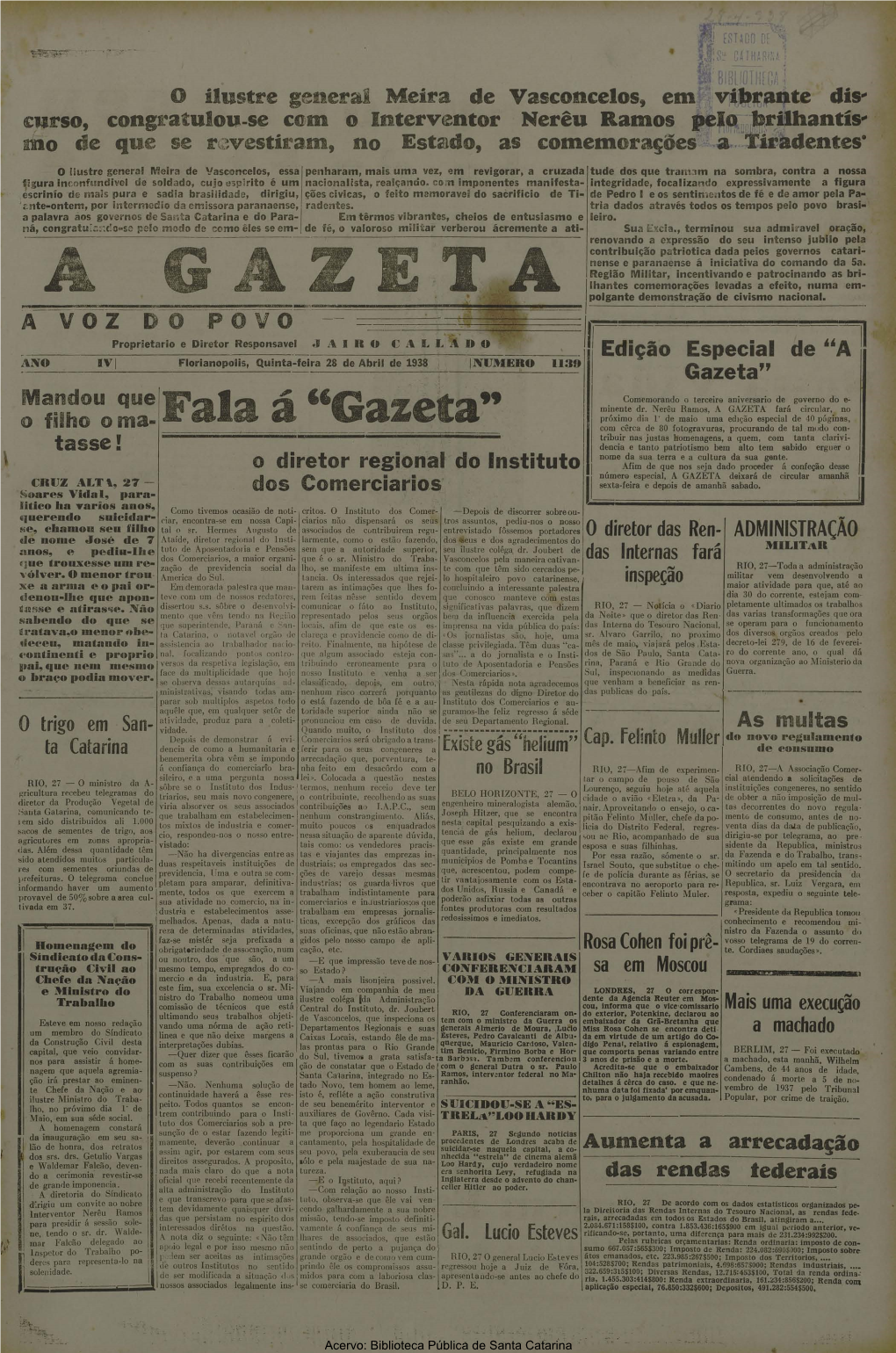"Gazeta" Próximo Dia I: De Maio Uma Edição Especial De 40 Páginas, O Filho Ma­ Com Cêrca De 80 De Tal Modo Con­
