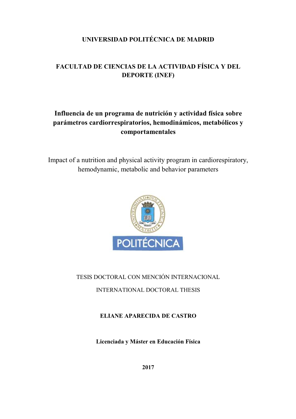 Nutrition and Physical Activity Programs for Obesity Treatment (PRONAF Study): Methodological Approach of the Project