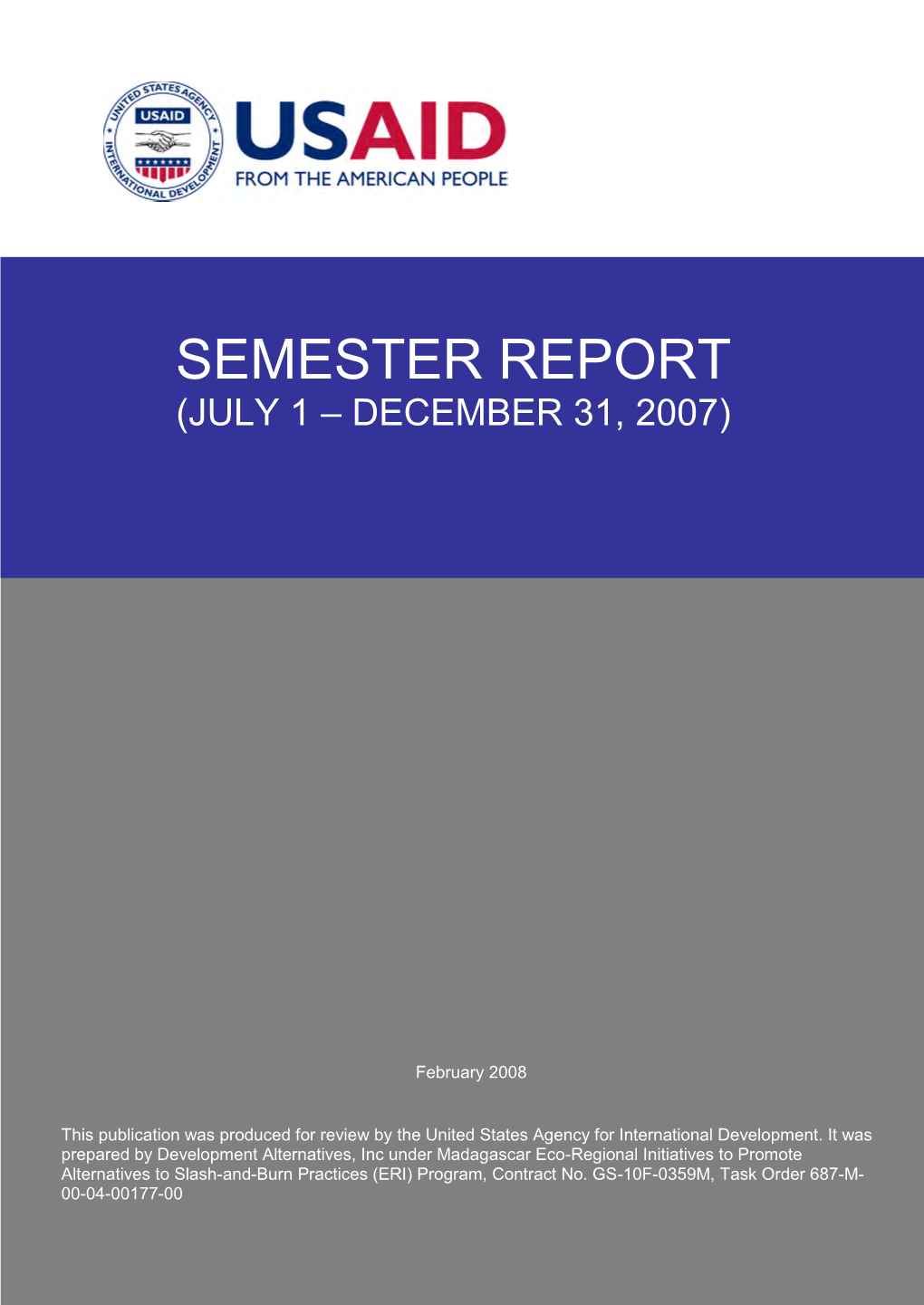 Semester Report (July 1 – December 31, 2007)