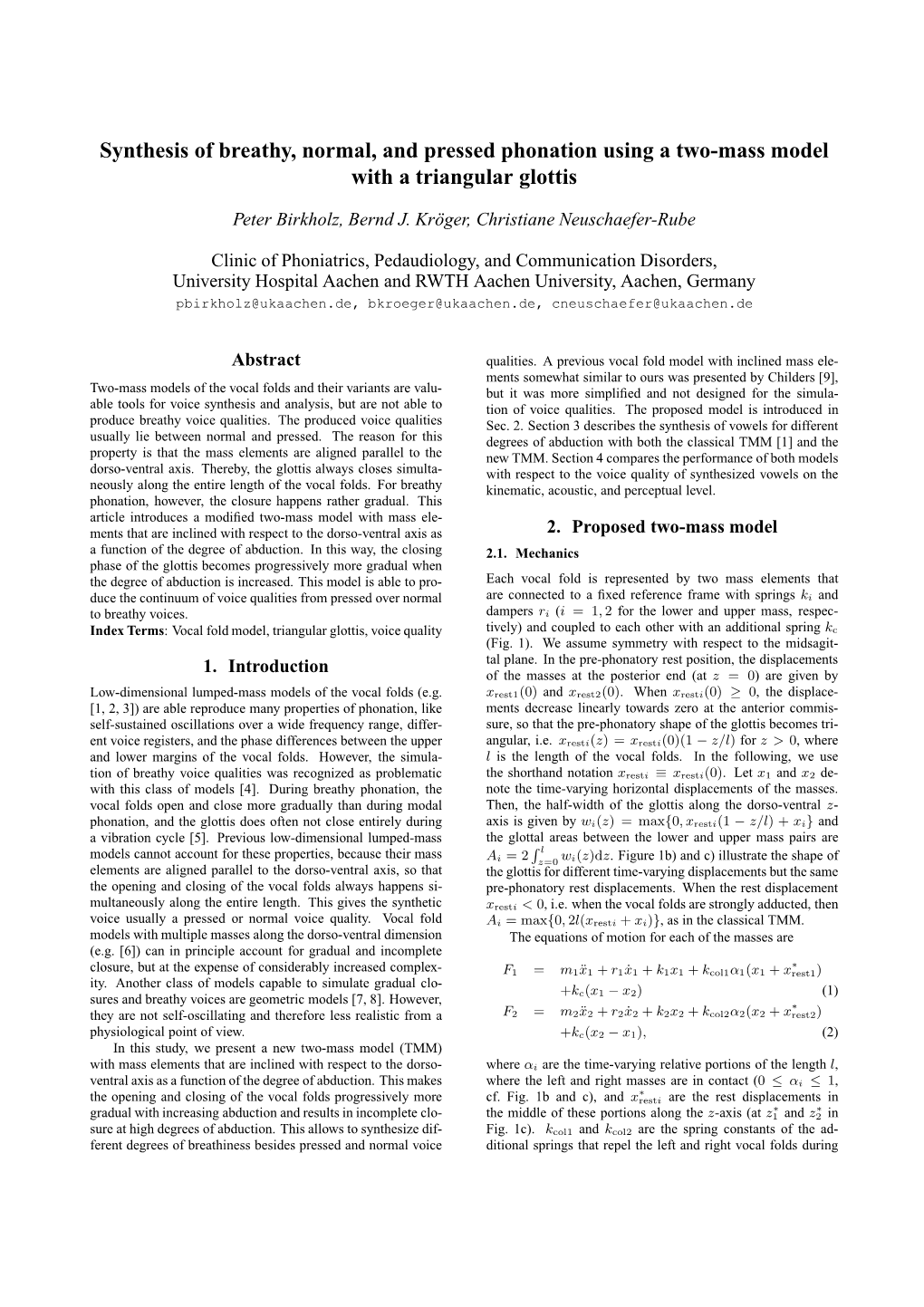 Synthesis of Breathy, Normal, and Pressed Phonation Using a Two-Mass Model with a Triangular Glottis