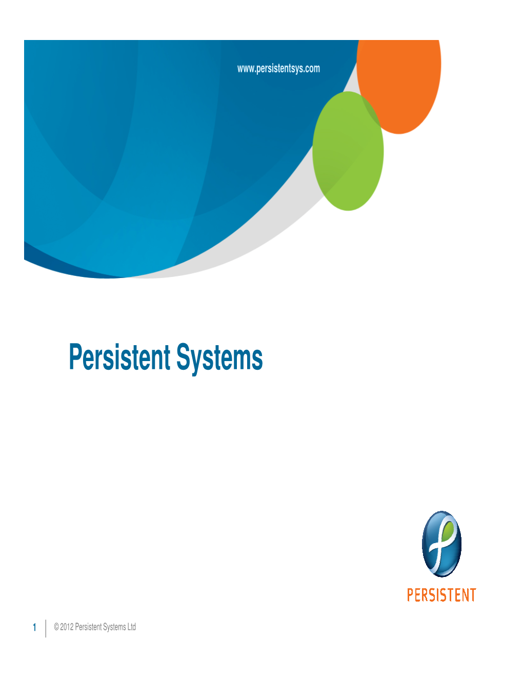 Persistent Systems Persistent Systems
