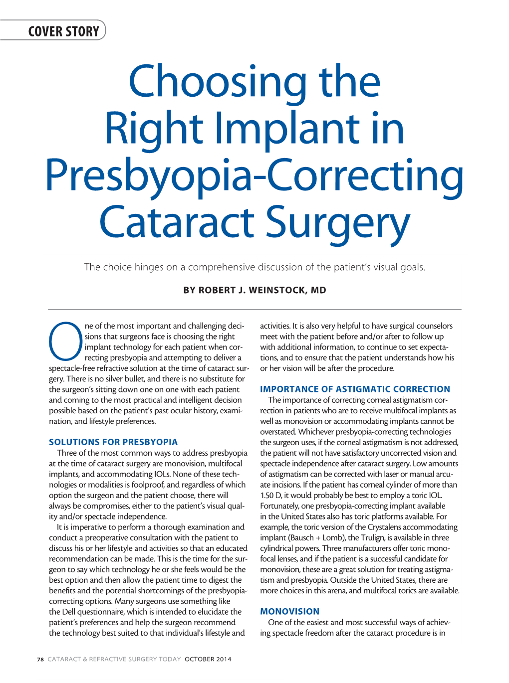 Choosing the Right Implant in Presbyopia-Correcting Cataract Surgery