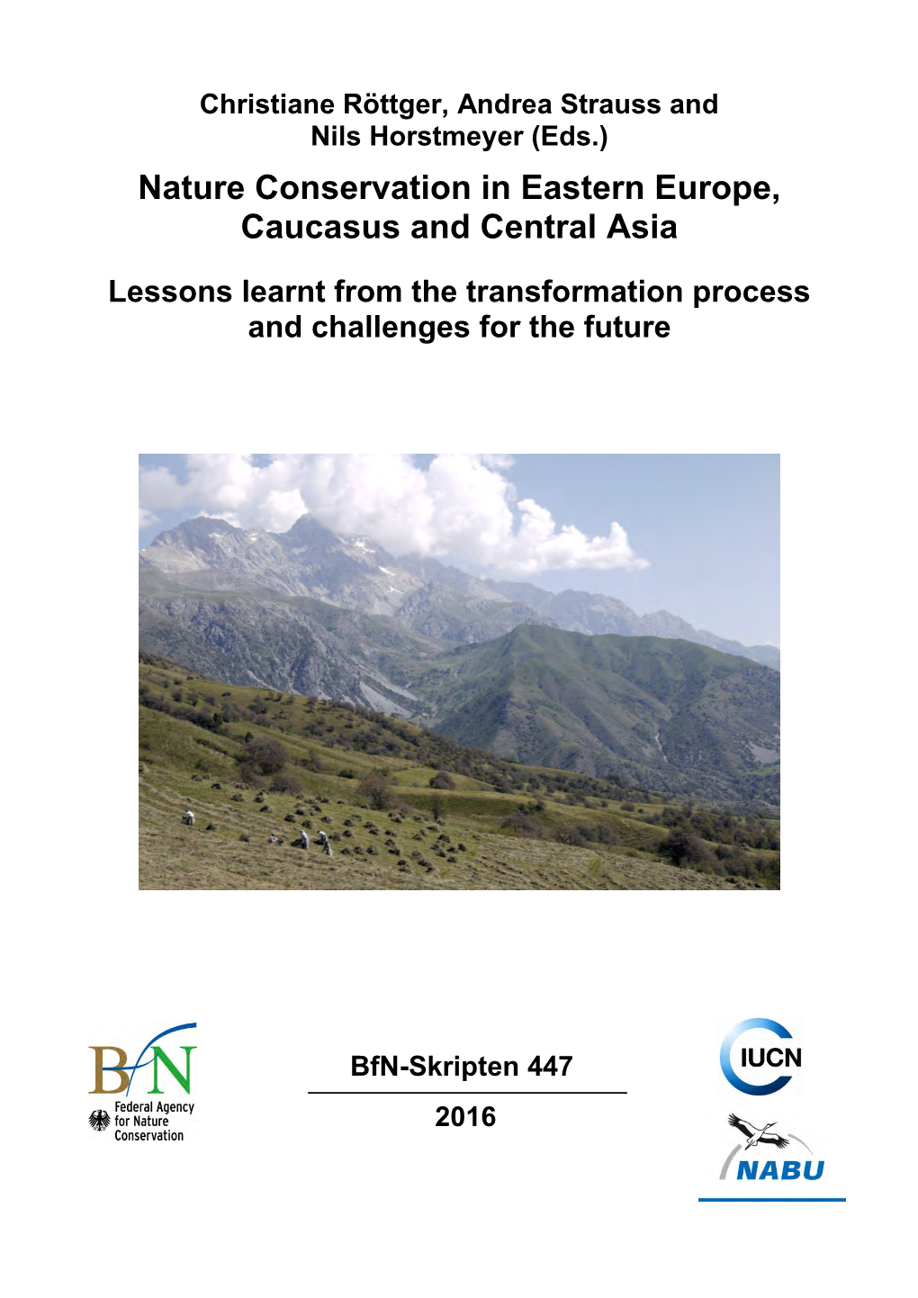 Nature Conservation in Eastern Europe, Caucasus and Central Asia