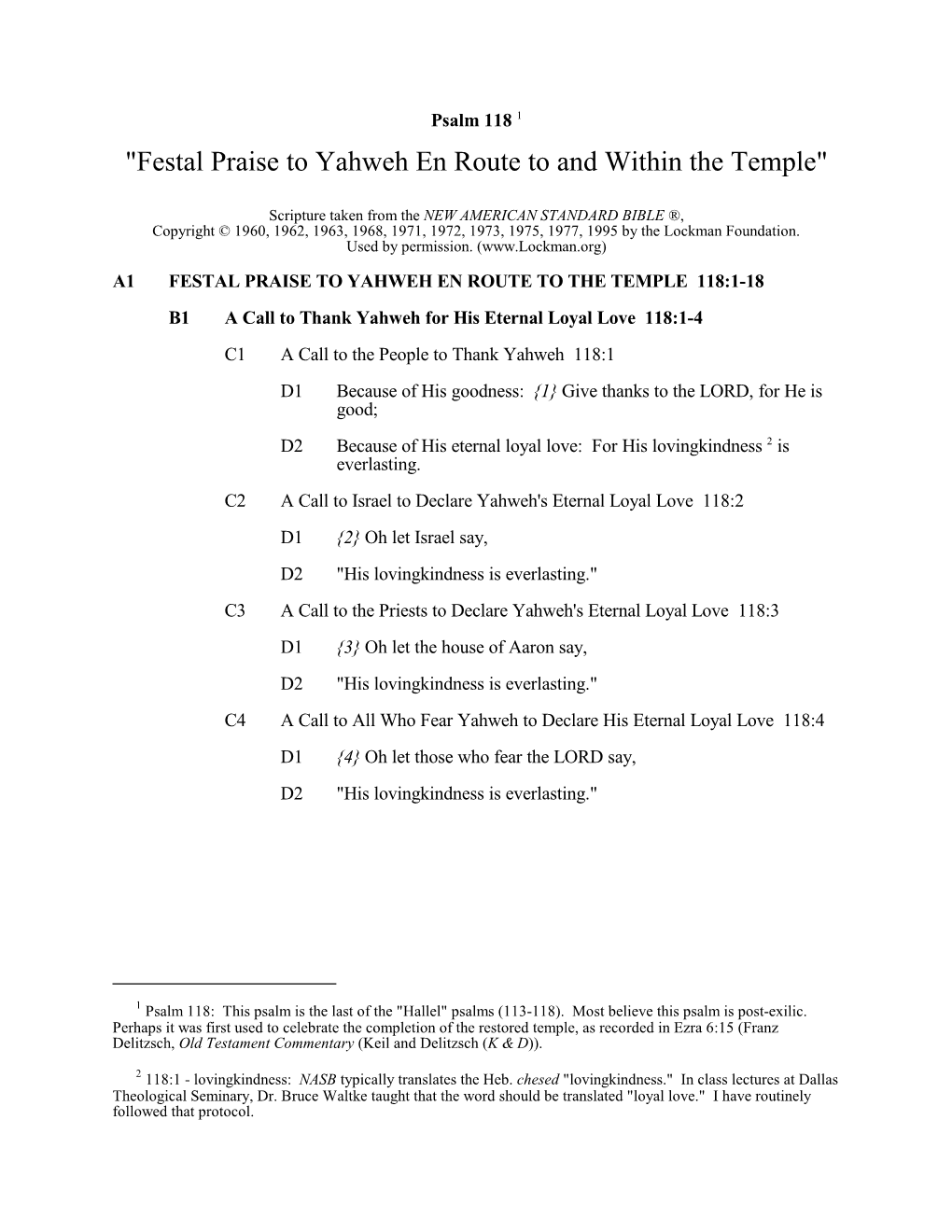 Psalm 118 Annotated Outline: Festal Praise to Yahweh